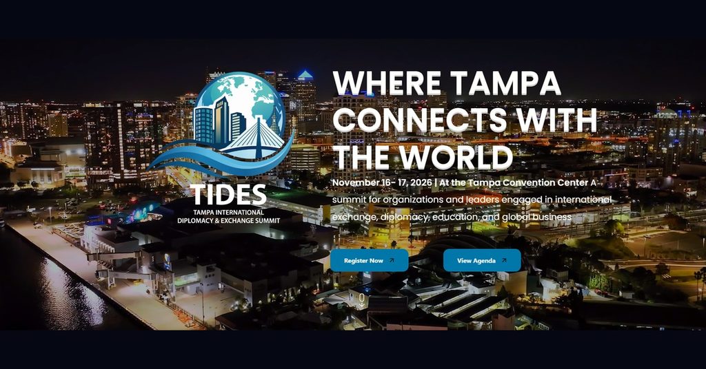 TIDES Tampa 2026 — Tampa cross-border business - International Diplomacy and Exchange Summit, November 16–17 at the Tampa Convention Center